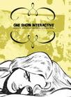 One Show Interactive, Volume IX: Advertising's Best Interactive & New Media (One Show Interactive: Advertising's Best Interactive & New Media #9) By One Club (Manufactured by) Cover Image