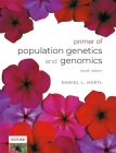 A Primer of Population Genetics and Genomics By Daniel L. Hartl Cover Image