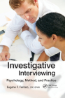 Investigative Interviewing: Psychology, Method, and Practice By Ferraro (Cpp Cover Image