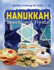 Hanukkah Sweets and Treats (Holiday Cooking for Kids!) Cover Image
