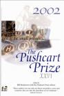 The Pushcart Prize XXVI: Best of the Small Presses 2002 Edition (The Pushcart Prize Anthologies #26) Cover Image