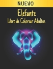 Libro de Colorear Adultos Elefante: Libro Colorear 50 Unilateral Diseños de Elefantes Diseños para Aliviar el Estrés Libro para Colorear Adultos Relaj By Store Of Books Cover Image