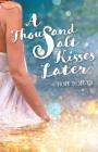 A Thousand Salt Kisses Later Cover Image
