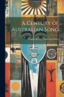 A Century of Australian Song Cover Image
