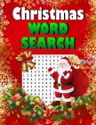 Christmas word search.: Easy Large Print Puzzle Book for Adults, Kids & Everyone for the 25 Days of Christmas. By Blue Moon Press House Cover Image