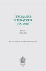 Italiaanse Literatuur Na 1900. Deel 1: 1900-1945 By F. Musarra (Editor), B. Van Den Bossche (Editor) Cover Image