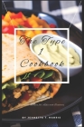 The Type 1 Cookbook: Fun and Delicious Recipes for Kids with Diabetes By Jeanette T. Harris Cover Image