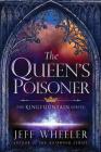 The Queen's Poisoner (Kingfountain #1) By Jeff Wheeler Cover Image