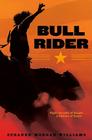 Bull Rider By Suzanne Morgan Williams Cover Image