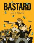 Bastard By Max de Radiguès Cover Image