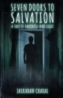 Seven Doors to Salvation: A Tale of Darkness and Light Cover Image