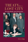 Treaty for a Lost City: The Sino-British Joint Declaration By C. L. Lim Cover Image