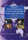 A World Dictionary of Livestock Breeds, Types, and Varieties Cover Image