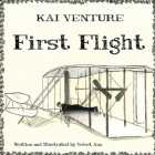 Kai Venture: First Flight By Velvet Ann Cover Image