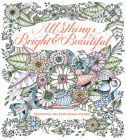 All Things Bright & Beautiful: Coloring the Christian Hymn By Cecil Frances Alexander, Margaret Kimball (Illustrator) Cover Image