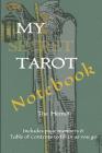 My Secret Tarot Notebook: The Hermit: Includes a Table of Contents to Fill in as You Go By Teresa Mayville Cover Image