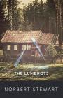 The Lumenots By Norbert Stewart Cover Image