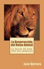 La Resurrección del Reino Animal By Carlos R. Ramirez (Editor), Gladys J. Lorenzo (Editor), Marisol Delgado Soto (Editor) Cover Image