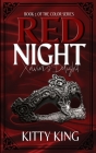 Red Night: Xavier's Delight (Color #1) By Kitty King Cover Image