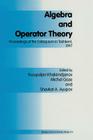 Algebra and Operator Theory: Proceedings of the Colloquium in Tashkent, 1997 Cover Image
