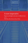 A New Imperative: Regions and Higher Education in Difficult Times (Universities and Lifelong Learning) By Chris Duke, Michael Osborne Cover Image