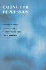 Caring for Depression (Rand Study S) By Kenneth B. Wells, Lisa S. Meredith, Cathy D. Sherbourne Cover Image