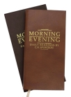 Morning and Evening Tan Leather (Daily Readings) By Charles Haddon Spurgeon Cover Image
