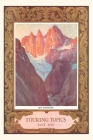 The Vintage Journal Mt. Whitney, Touring Topics By Found Image Press (Producer) Cover Image