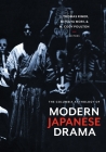 The Columbia Anthology of Modern Japanese Drama By J. Thomas Rimer (Editor), Mitsuya Mori (Editor), M. Cody Poulton (Editor) Cover Image