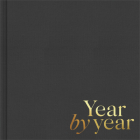 Year by Year: Written by You for Your Child Cover Image