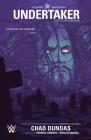 WWE Original Graphic Novel: Undertaker: Undertaker By Chad Dundas, Rodrigo Lorenzo (Illustrator), Oliver Barrett (With) Cover Image