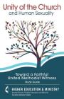 Unity of the Church and Human Sexuality: Toward a Faithful United Methodist Witness By Gbhem Cover Image