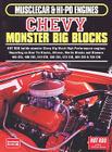 Chevy Monster Big Blocks:  Musclecar & Hi-Po Engines By R.M. Clarke (Compiled by) Cover Image