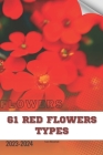 61 Red Flowers types: Become flowers expert Cover Image