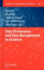 Data Provenance and Data Management in Escience (Studies in Computational Intelligence #426) Cover Image