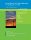 Plunkett's Solar Power, Wind Power & Renewable Energy Industry Almanac 2022: Solar Power, Wind Power & Renewable Energy Industry Market Research, Stat By Jack W. Plunkett Cover Image