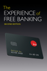 The Experience of Free Banking By Kevin Dowd Cover Image