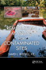 Remediation Manual for Contaminated Sites By David L. Russell Cover Image
