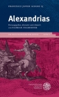 Francesco Javier Alegre Sj: Alexandrias By Florian Feldhofer (Editor), Florian Feldhofer (Translator), Florian Feldhofer (Commentaries by) Cover Image