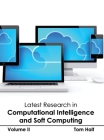Latest Research in Computational Intelligence and Soft Computing: Volume II By Tom Halt (Editor) Cover Image