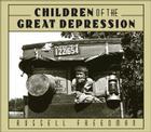Children of the Great Depression By Russell Freedman Cover Image