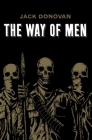 The Way of Men By Jack Donovan Cover Image