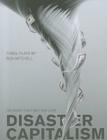 Disaster Capitalism: Or Money Can't Buy You Love - Three Plays (Playtext) By Rick Mitchell Cover Image