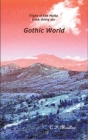 Gothic World By C. D. Moulton Cover Image