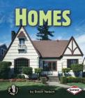 Homes (First Step Nonfiction -- Basic Human Needs) Cover Image