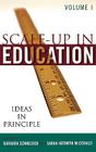 Scale-Up in Education: Ideas in Principle, Volume 1 By Barbara Schneider (Editor), Sarah-Kathryn McDonald (Editor) Cover Image