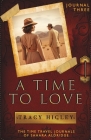 A Time to Love By Tracy Higley Cover Image