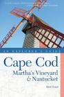 Explorer's Guide Cape Cod, Martha's Vineyard & Nantucket Cover Image