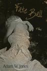 Fate Ball By Adam W. Jones Cover Image