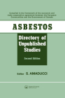 Asbestos: Directory of Unpublished Studies By S. Amaducci (Editor) Cover Image